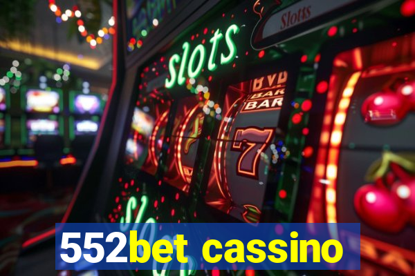 552bet cassino